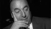 C’è un nuovo mistero intorno alla morte di Pablo Neruda