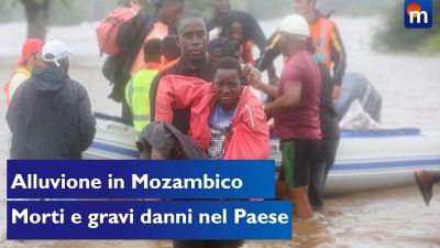 Alluvione in Mozambico: vittime, ponti crollati e strade allagate
