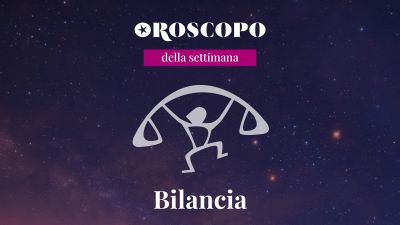 Oroscopo della settimana BILANCIA
