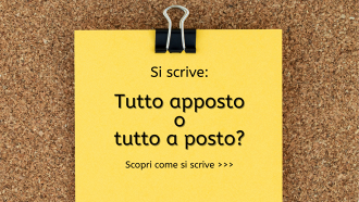 Si scrive tutto apposto o tutto a posto?