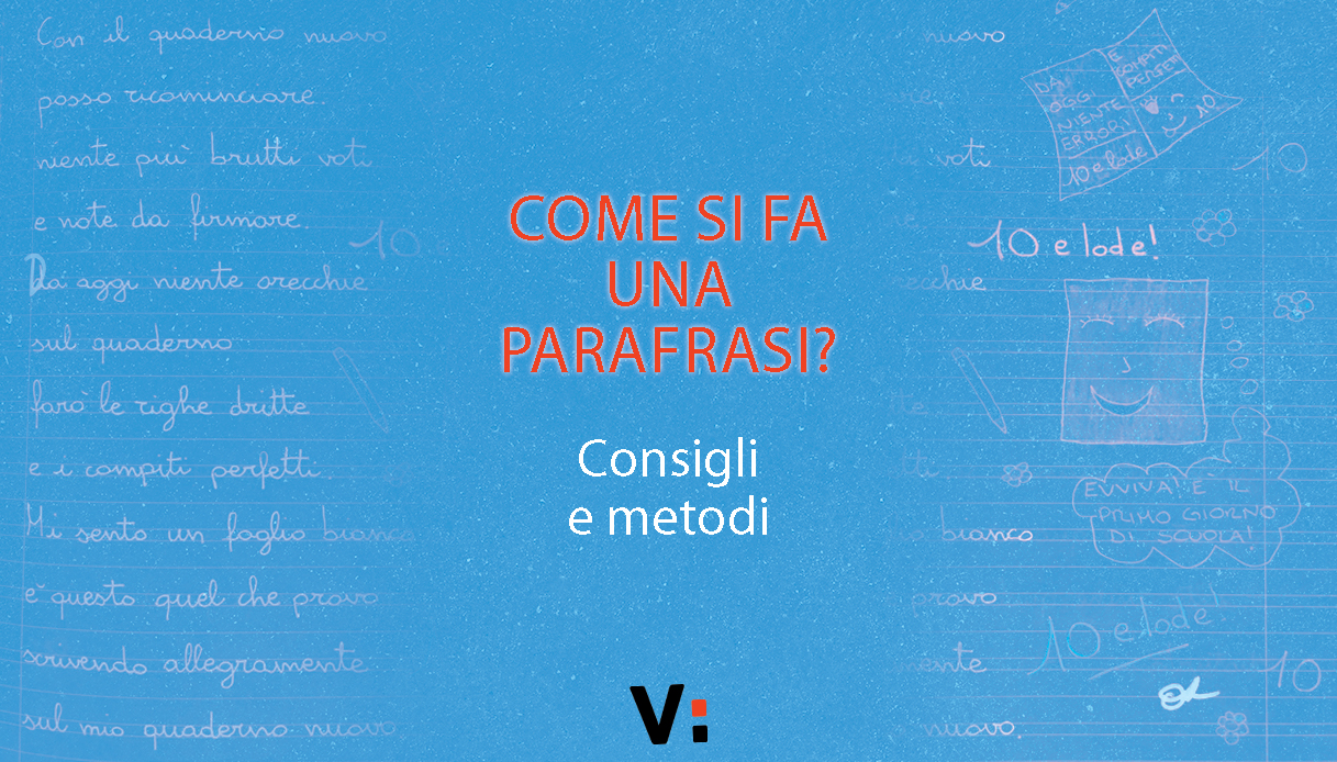 Come si fa una parafrasi? Consigli