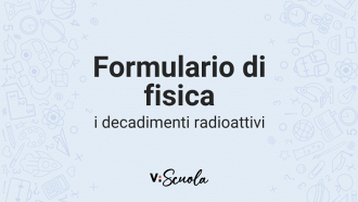 formulario-fisica-decadimenti-radioattivi