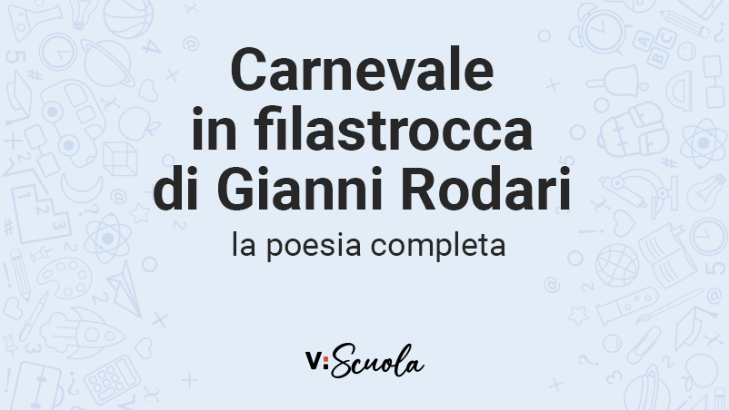 Filastrocca di Gianni Rodari - Scherzi di Carnevale