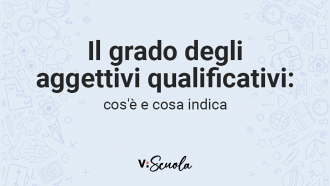 lezione-41-grado-aggettivi-qualificativi