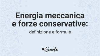 lezione-200-energia-meccanica-e-forze-conservative