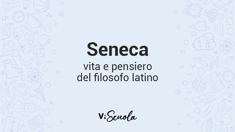 Seneca, vita e opere del filosofo latino