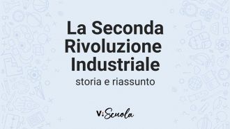 seconda-rivoluzione-industriale-storia-riassunto