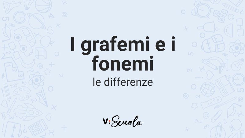 Dai Grafemi Ai Fonemi: Le Differenze