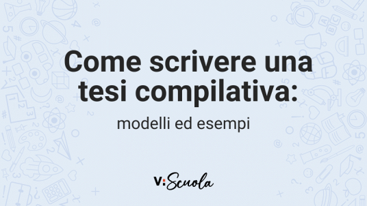 Come scrivere una tesi compilativa: modelli ed esempi