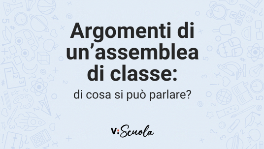 Argomenti di un'assemblea di classe: di cosa si può parlare