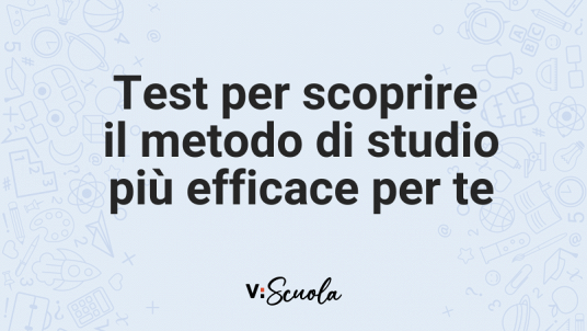 Test per scoprire il metodo di studio più efficace per te