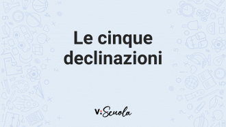 le-cinque-declinazioni