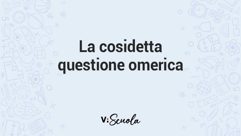 La cosiddetta questione omerica