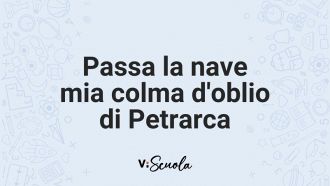 passa-nave-mia-colma-doblio-petrarca-parafrasi-analisi