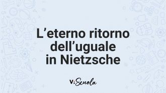 eterno-ritorno-uguale-in-nietzsche-significato