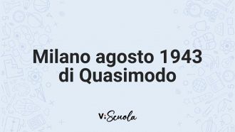 milano-agosto-1943-quasimodo-testo-analisi-significato