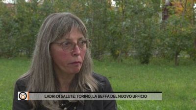 Ladri di salute: Torino, la beffa del nuovo ufficio