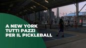 A New York tutti pazzi per il pickleball