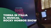 "The Rocky Horror Show" torna sui palcoscenici italiani