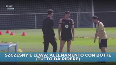 Szczesny e Lewa: allenamento con botte (finte)