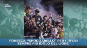 Fonseca, "spogliarello" per i tifosi
