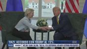 Breaking News delle 11.00 | Dazi, accordo con Trump al 15%