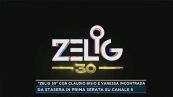 "Zelig 30" con Claudio Bisio e Vanessa Incontrada