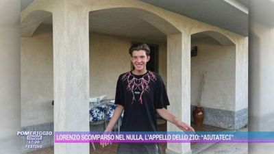 Lorenzo scomparso nel nulla, l'appello dello zio: "Aiutateci"