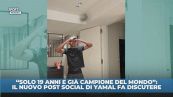 Yamal: "19 anni e campione". Il video fa discutere