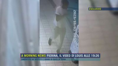Pierina, il video di Louis alle 19:26