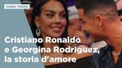 Cristiano Ronaldo e Georgina Rodriguez, dal colpo di fulmine al matrimonio