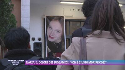Ilaria, il dolore dei suoi amici: "Non è giusto morire così"
