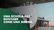 Una scuola per nuotare come una sirena