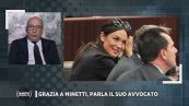Grazia a Minetti, parla il suo avvocato