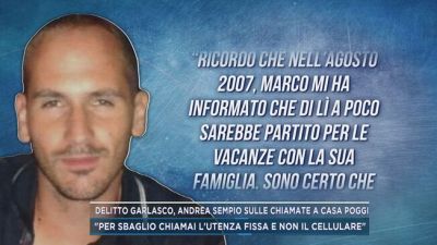 Delitto Garlasco, Andrea Sempio sulle chiamate a casa Poggi
