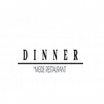 Dinner The mode