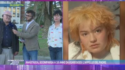 Anastasia, scomparsa a 16 anni da Viareggio: l'appello del padre