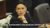 Affare Minetti, cosa rimane dell'inchiesta