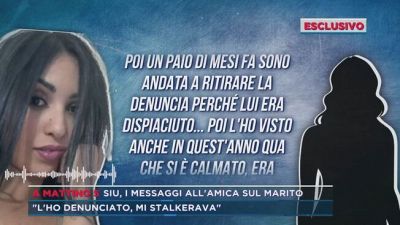 Siu, il messaggio vocale all'amica: "Un paio di mesi fa ho ritirato la denuncia"