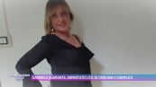 Carmela Quaranta, arrestato l'ex: si cercano i complici