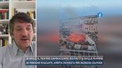 Teatro Sannazzaro distrutto dalle fiamme, aperta inchiesta per incendio colposo