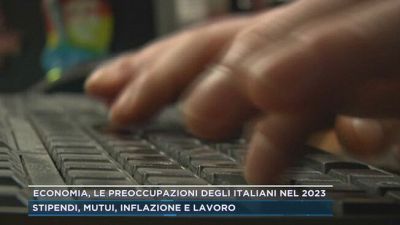 Economia, le preoccupazioni degli italiani nel 2023