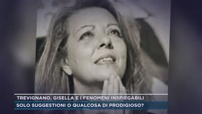 Trevignano, Gisella e i fenomeni inspiegabili