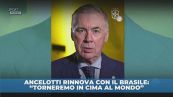 Ancelotti avanti con il Brasile fino al 2030