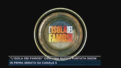 "L'Isola dei Famosi" oggi una nuova puntata show