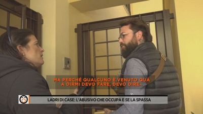 Ladri di case: l'abusivo che occupa e se la spassa