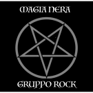 Magia Nera - Gruppo Rock