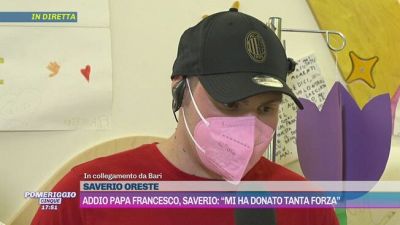 Addio Papa Francesco, Saverio: "Mi ha donato tanta forza"