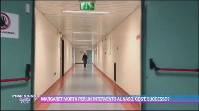 Margaret morta per un intervento al naso, cos'è successo?