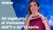 Gli highlights di Verissimo dell'11 e del 12 aprile